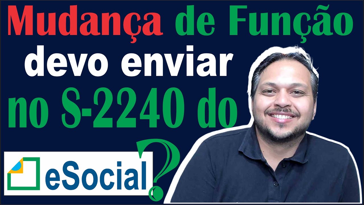 Devo enviar as mudanças de funções no S-2240, mesmo que não tenha mudado o risco?