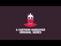 Cartoon Hangover Original Series Logo Is Dawn