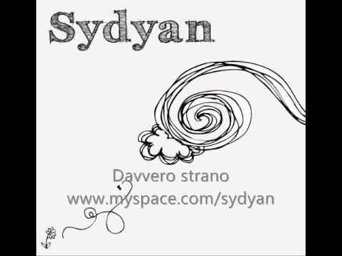 Sydyan Davvero strano