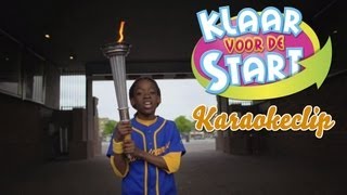 Kinderen voor Kinderen - Klaar voor de Start (Karaokeclip)