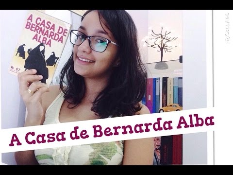 A Casa de Bernarda Alba, de Federico Garca Lorca