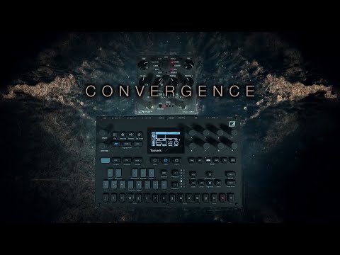 convergence ... Elektron Tonverk & Ventris ... ambient
