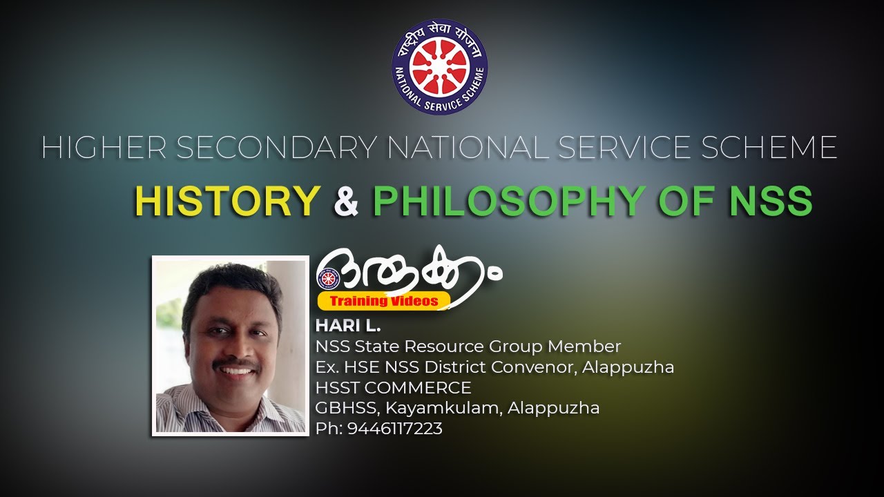 HISTORY AND PHILOSOPHY OF NSS |ORUKKAM| TRAINING VIDEO SERIES