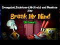 Spongebob Squidward Mr Krabs And Plankton Sing Break My Mind FNAF 4 Song AI Cover