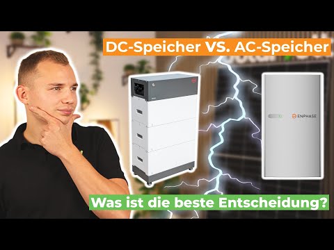 PV-Batteriespeicher: Welches System passt zu dir, DC- oder AC-Stromspeicher?