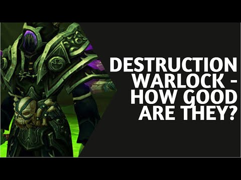 Destruction Warlock - How good are they in Dragonflight?
