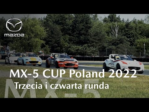 MX-5 CUP POLAND 2022 | Trzecia i czwarta runda