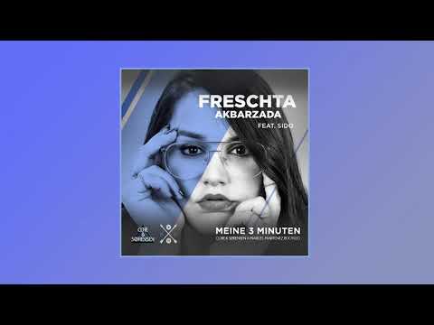 Freschta Akbarzada feat. Sido - Meine 3 Minuten (Core & Sørensen X Marcel Martenez Radio Bootleg)