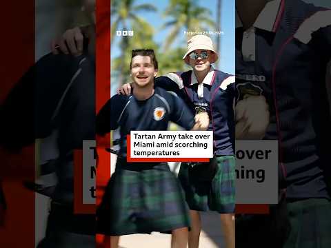 Tartan Army takeover Miami amid scorching temperatures. #Weather #WorldCup #BBCNews