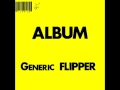 Flipper - Ever 