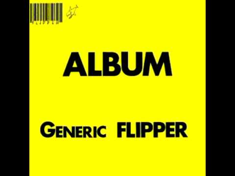 Flipper - Ever