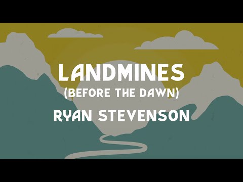 Thumbnail for Landmines (Before The Dawn) video