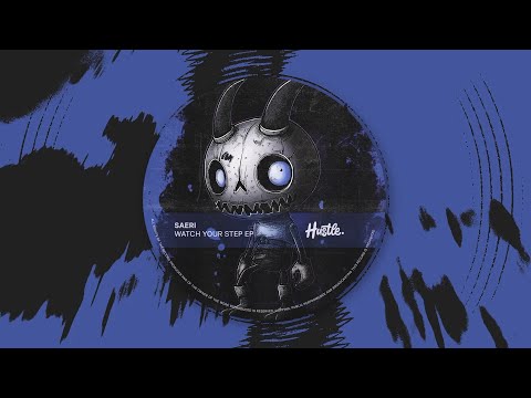 Saeri - Watch Your Step (Extended Mix)