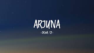 Download lagu Dewa 19 - Arjuna - Lirik Lagu Indo mp3