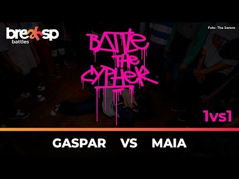 Gaspar vs Maia - Battle in The Cypher - BreakSP Battles