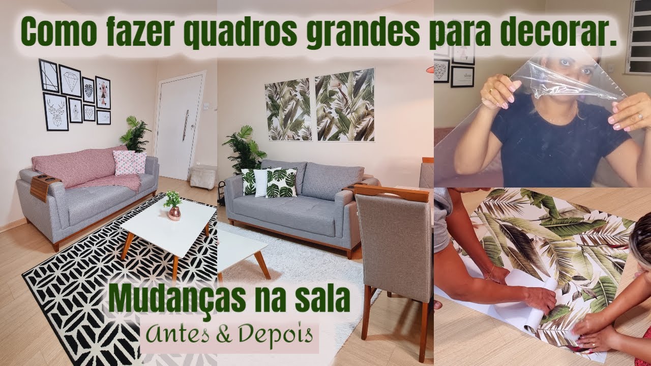 COMO FAZER QUADROS GIGANTES GASTANDO POUCO I TRANSFORMAÇÃO DA SALA I FAÇA VOCÊ MESMO I VARIAS DICAS