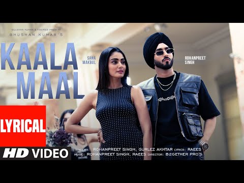Kaala Maal (Lyrical) — watch video