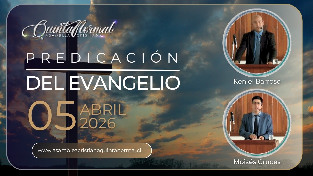 Miniatura de Predicación del Evangelio 05/04/2026 | Keniel Barroso – Moisés Cruces