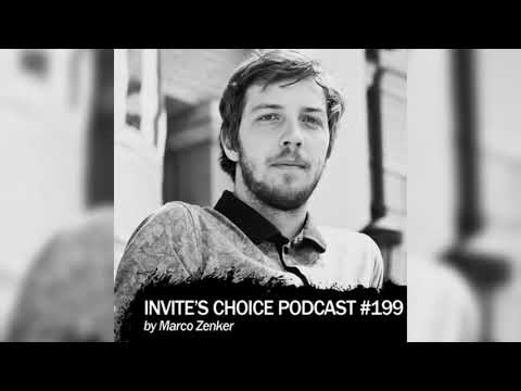 Invite's Choice Podcast 199 - Marco Zenker