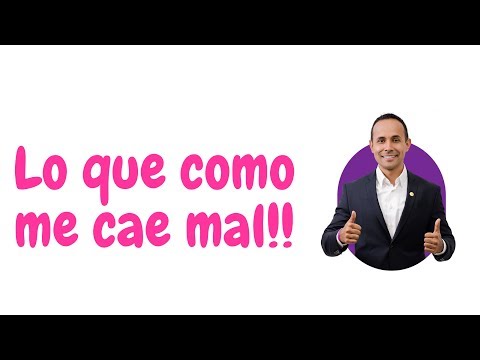 LO QUE COMO, ME SIENTA MAL.