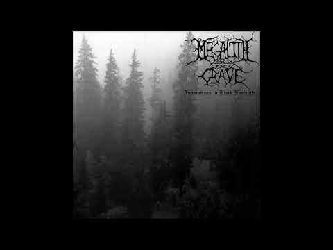 Megalith Grave - Invocations In Black Nostalgia - [Full Album]