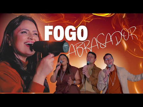FOGO ABRASADOR
