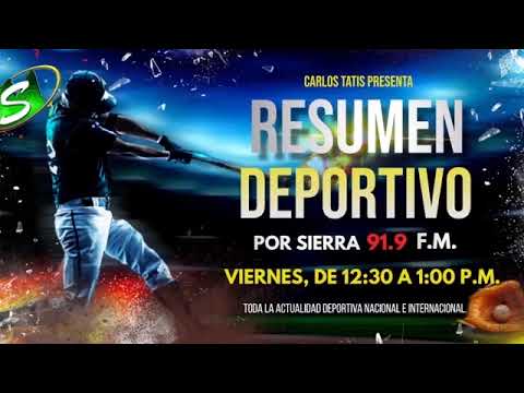 RESUMEN DEPORTIVO Programa No. 1,121 | Viernes 21, Agosto 2026