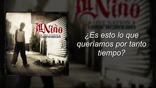 Ill Niño - My Pleasant Torture (SUBTITULADO ESPAÑOL)