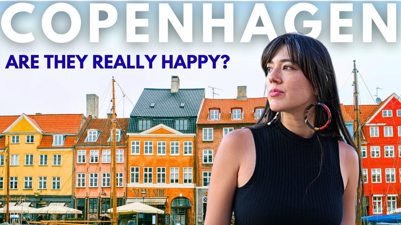 IS DENMARK REALLY THE WORLD'S HAPPIEST COUNTRY? (Copenhagen)