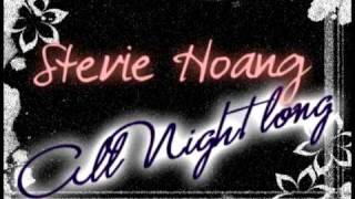 Stevie Hoang - All Night long [ + DL ]