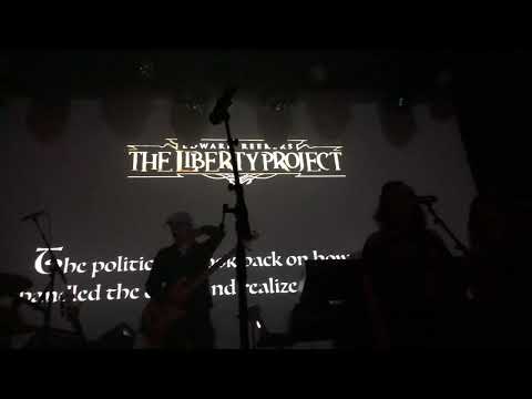 Edward Reekers The Liberty project Live, Onwards And Forwards , Never Again.