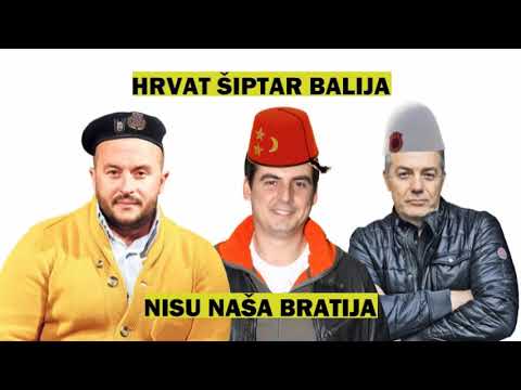 hrvat, šiptar, balija, nisu naša bratija