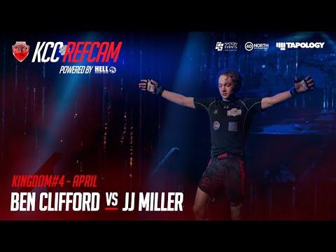 KINGDOM#4 REFCAM - Ben Clifford Vs JJ Miller