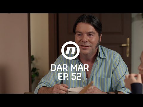 Pero dobro kuha - Dar Mar - epizoda 52