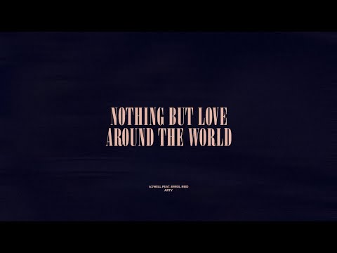 Nothing But Love / Around The World