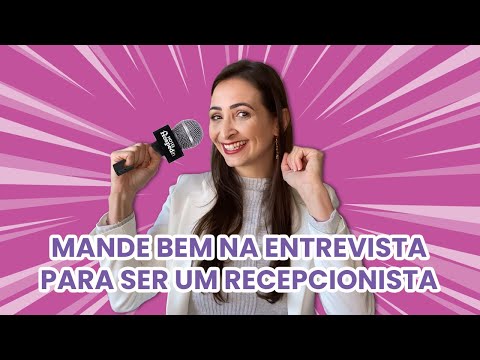 , title : 'Entrevista para vaga de recepcionista: o que você precisa saber'