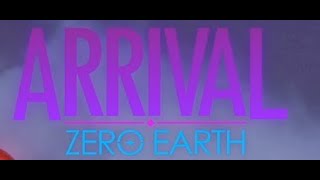 ARRIVAL: ZERO EARTH Title Screen (PC)