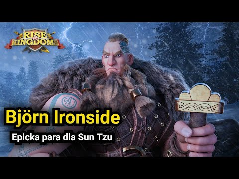 Bjorn czyli idealny epicki dodatek do Sun Tzu. 50% najlpeszej epickiej pary w Rise of Kingdoms