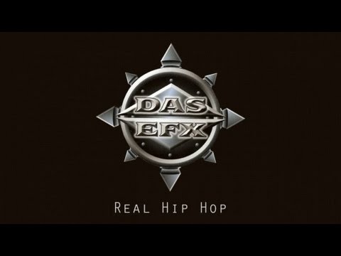 Das EFX - Real Hip Hop