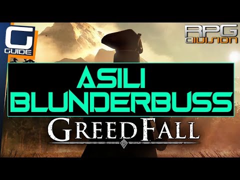 GREEDFALL - Best Rifle Location (Asili Unique Blunderbuss)