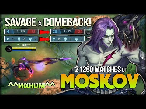 Lose? Joking? SAVAGE with Perfect COMEBACK! 21280 Match of Moskov by ^^иαнυм^^ - Mobile Legends