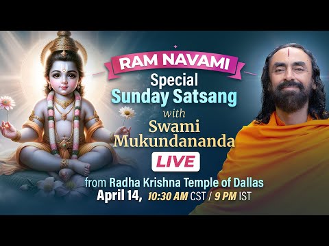 LIVE !! Ram Navami Special Satsang with Swami Mukundananda