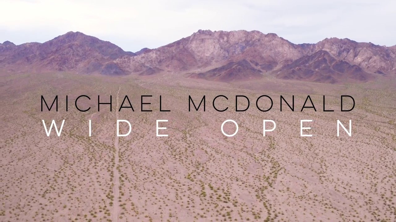 Michael McDonald - "Wide Open" Album Trailer