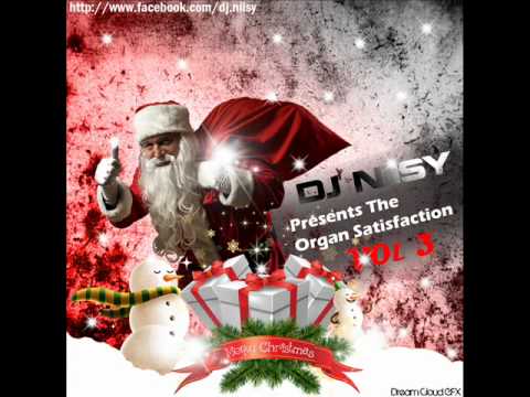 Dj Niisy Presents The Organ Satisfaction - Volume 3 - Xmas Special! Track 16.