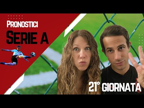 Risultati Pronostici 20a Giornata & Pronostici 21a Giornata Serie A