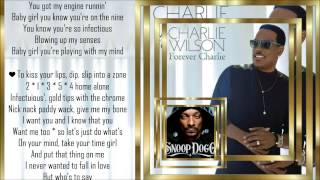 Charlie Wilson *ft* Snoop Dogg *☆* Infectious *☆* w/lyrics