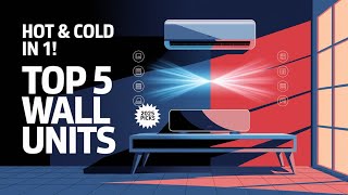 🔥 Best Wall Mounted Air Conditioner Heater Combo in 2026 ☑️ TOP 5 ☑️