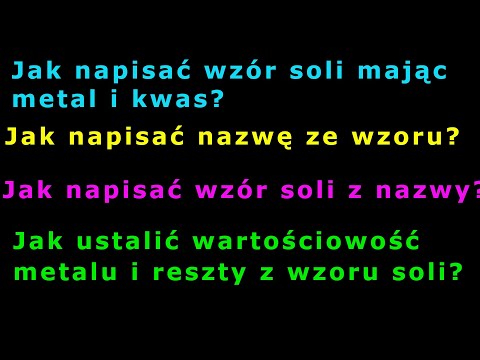 Wzory i nazwy soli.   #103