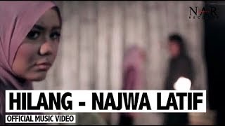 Najwa Latif - Hilang (Official Music Video)