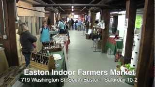 preview picture of video 'Easton Indoor Farmers Market 2013'